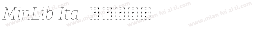 MinLib Ita字体转换